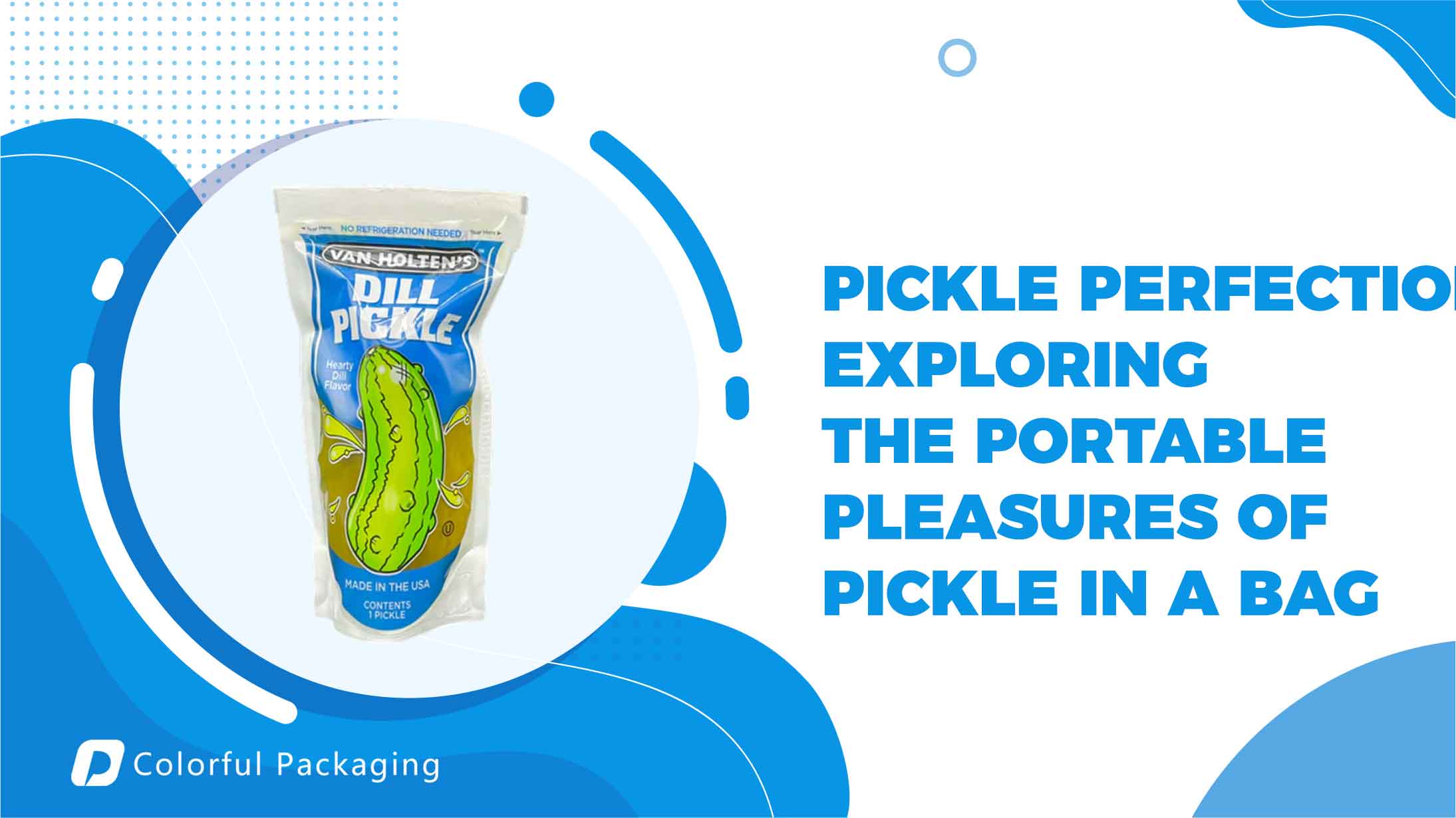 Pickle Perfection: Exploring the Portable Pleasures of Pickle in a Bag
