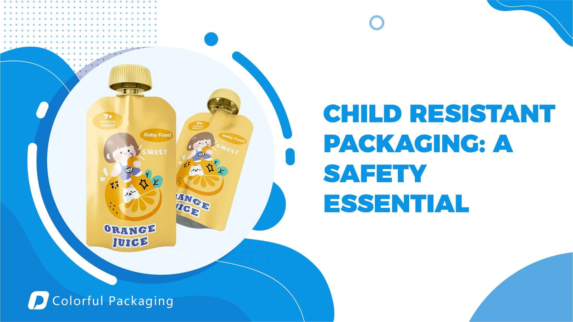 Child Resistant Packaging: A Safety Essential